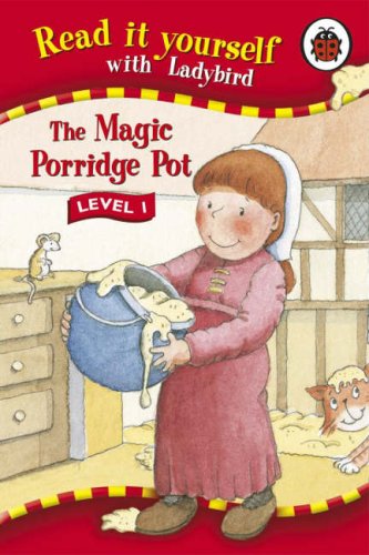 Read it Yourself with Ladybird The Magic Porridge Pot Level 1