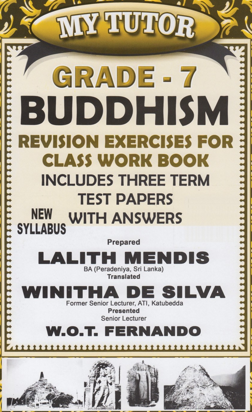 My Tutor Buddhism Revision Exercises for Class Work Book Grade 7 Test Papers ( English)