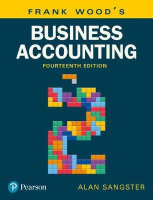 Frank Wood's Business Accounting : Volume 2