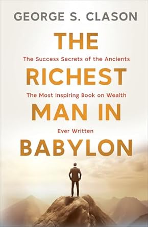The Richest Man in Babylon