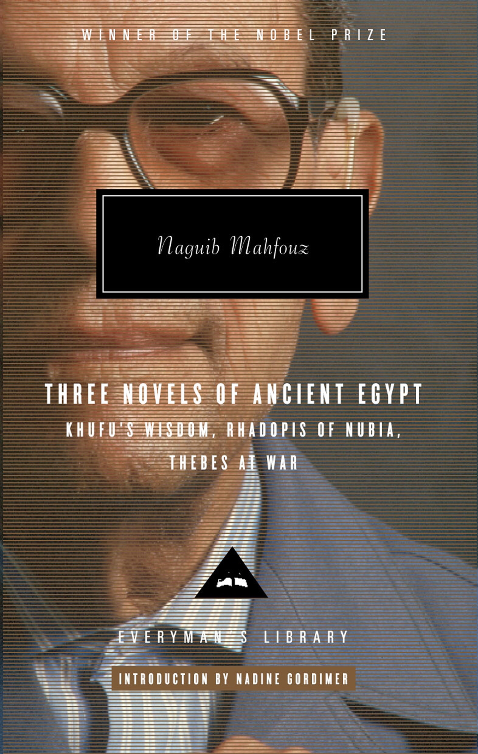 Mahfouz Trilogy: Three Novels of Ancient Egypt
