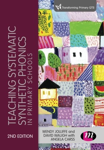 Teaching Systematics Synthetic Phonics in Primary Schools