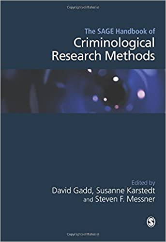 The Sage Handbook of Criminological Research Methos