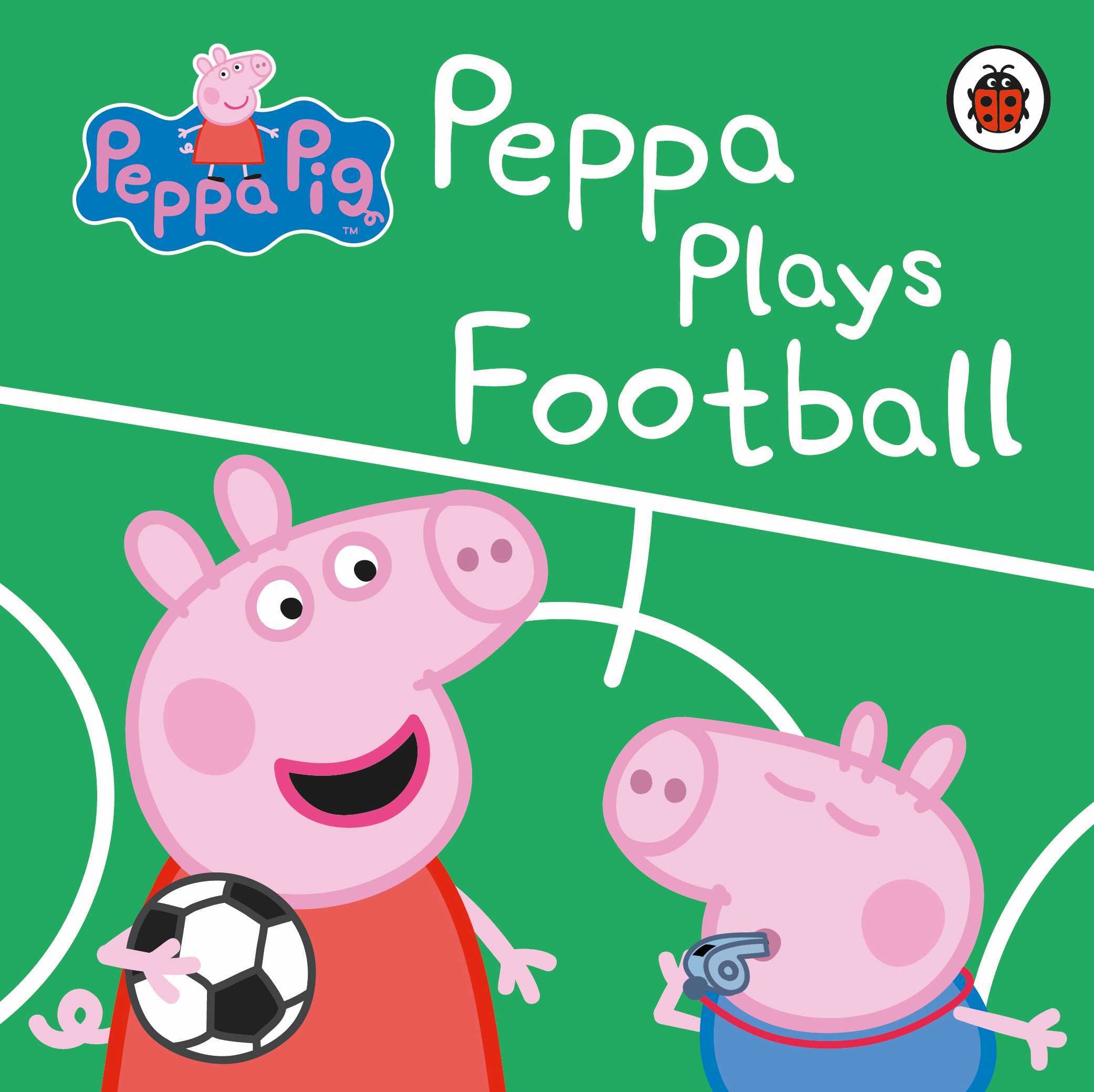 Peppa Pig Peppa Plays Football (Board Book)