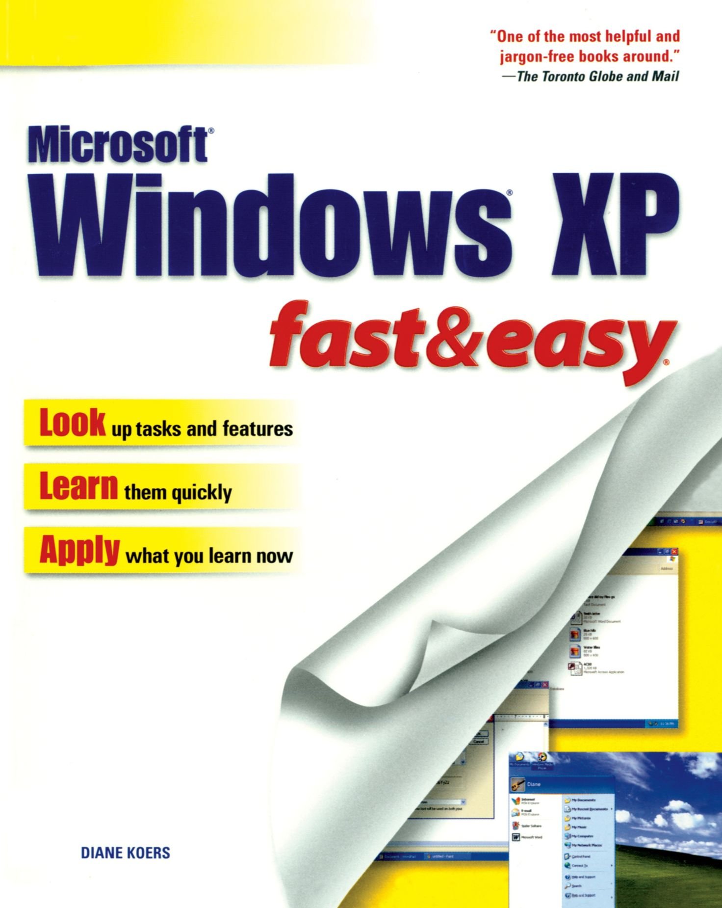 Microsoft Windows XP fast & easy