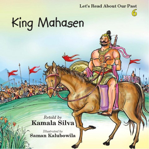 Let's Read About Our Past 6 - King Mahasen
