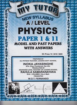 My Tutor New Syllabus A/L Physics Paper 1 and 2 Model and Past Papers With Answers
