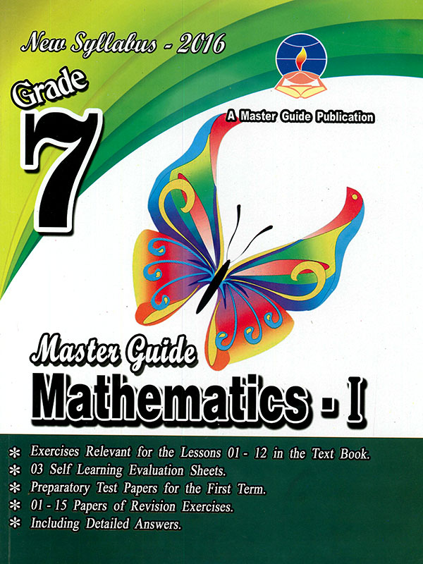 Master Guide Grade 7 Mathematics - I (2016 New Syllabus)