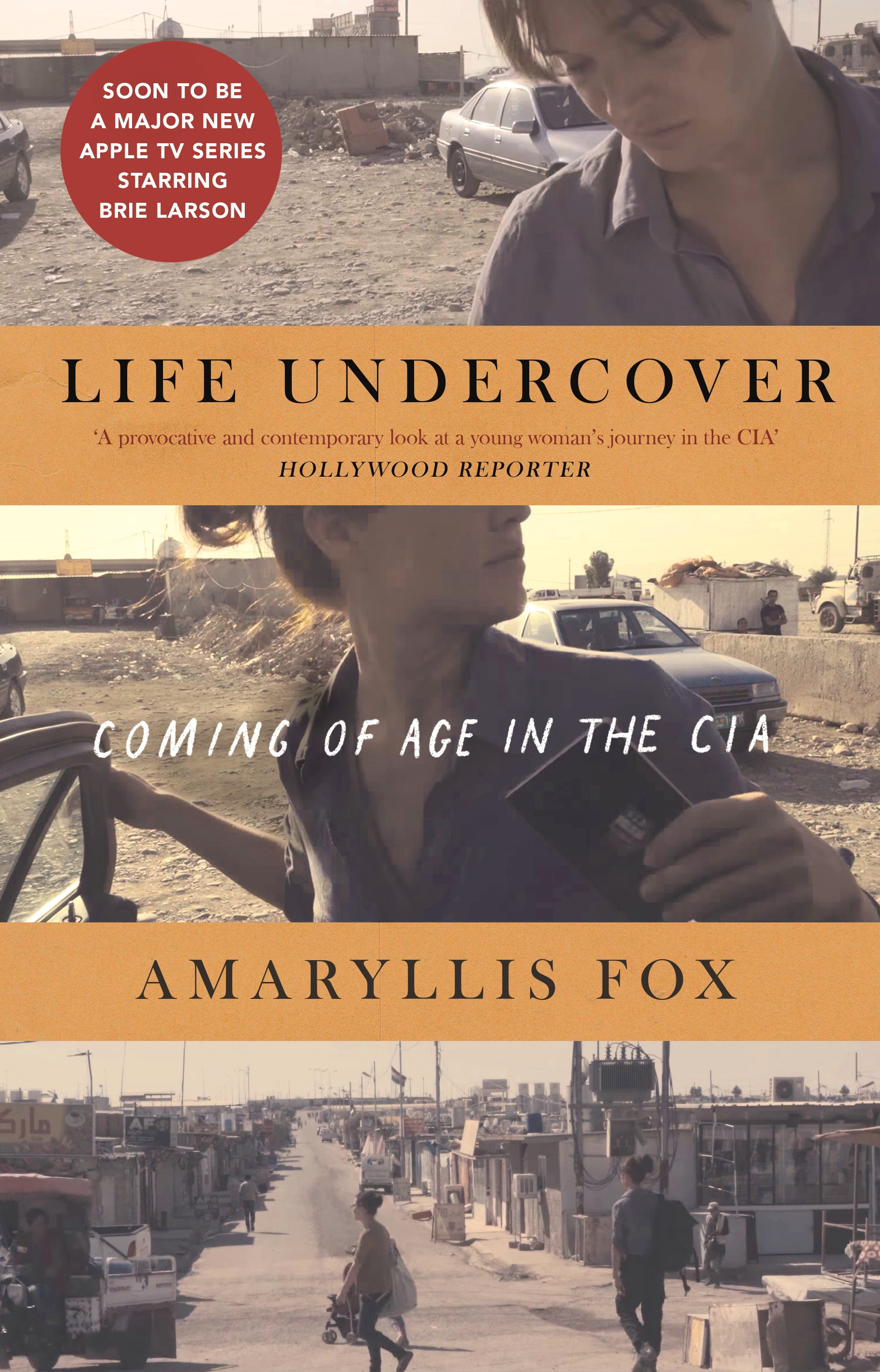 Life Undercover : Coming of Age in the CIA