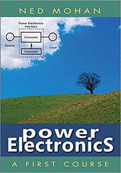 Power Electronics: A First Course