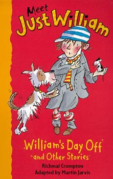 Meet Just William Williams Day Off and Other Stories