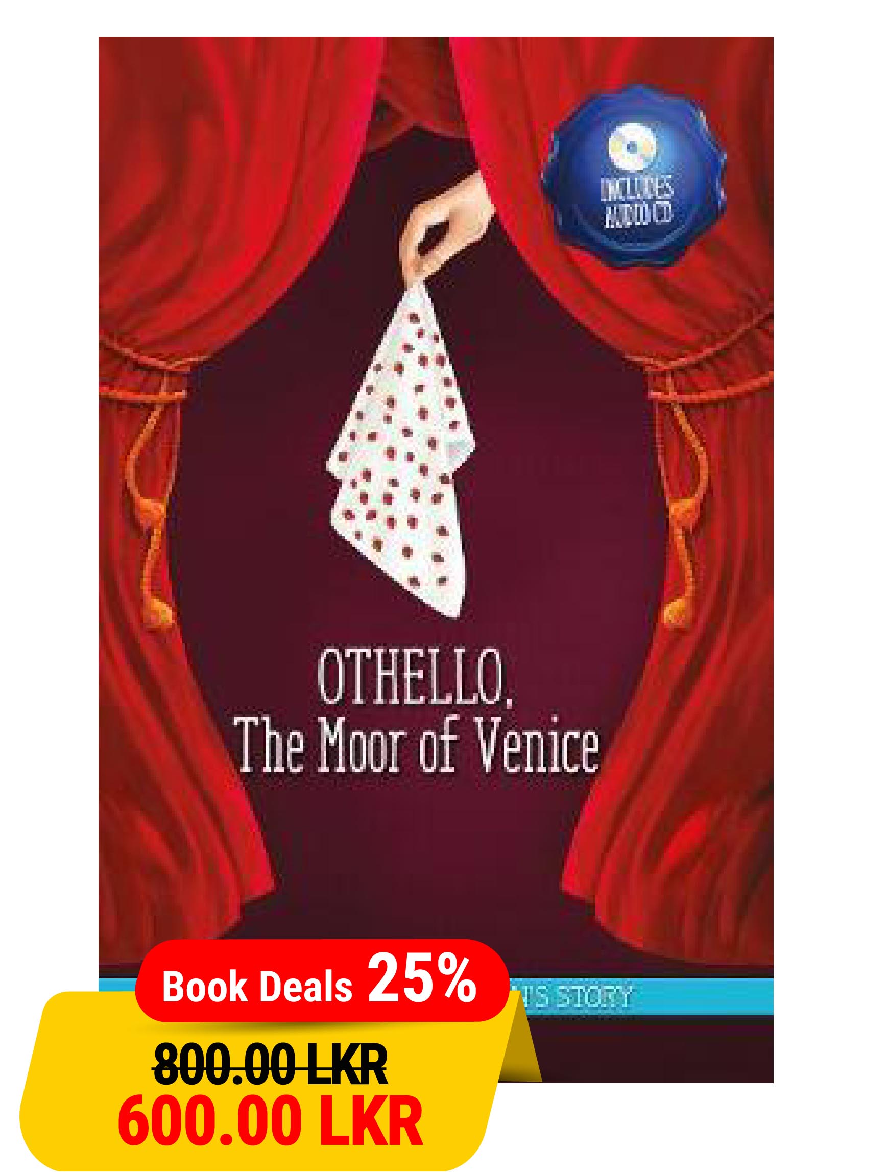A shakespeare Children's Story ;Othello The Moor Of Venice 