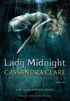 Lady Midnight : The Dark Artifices 01