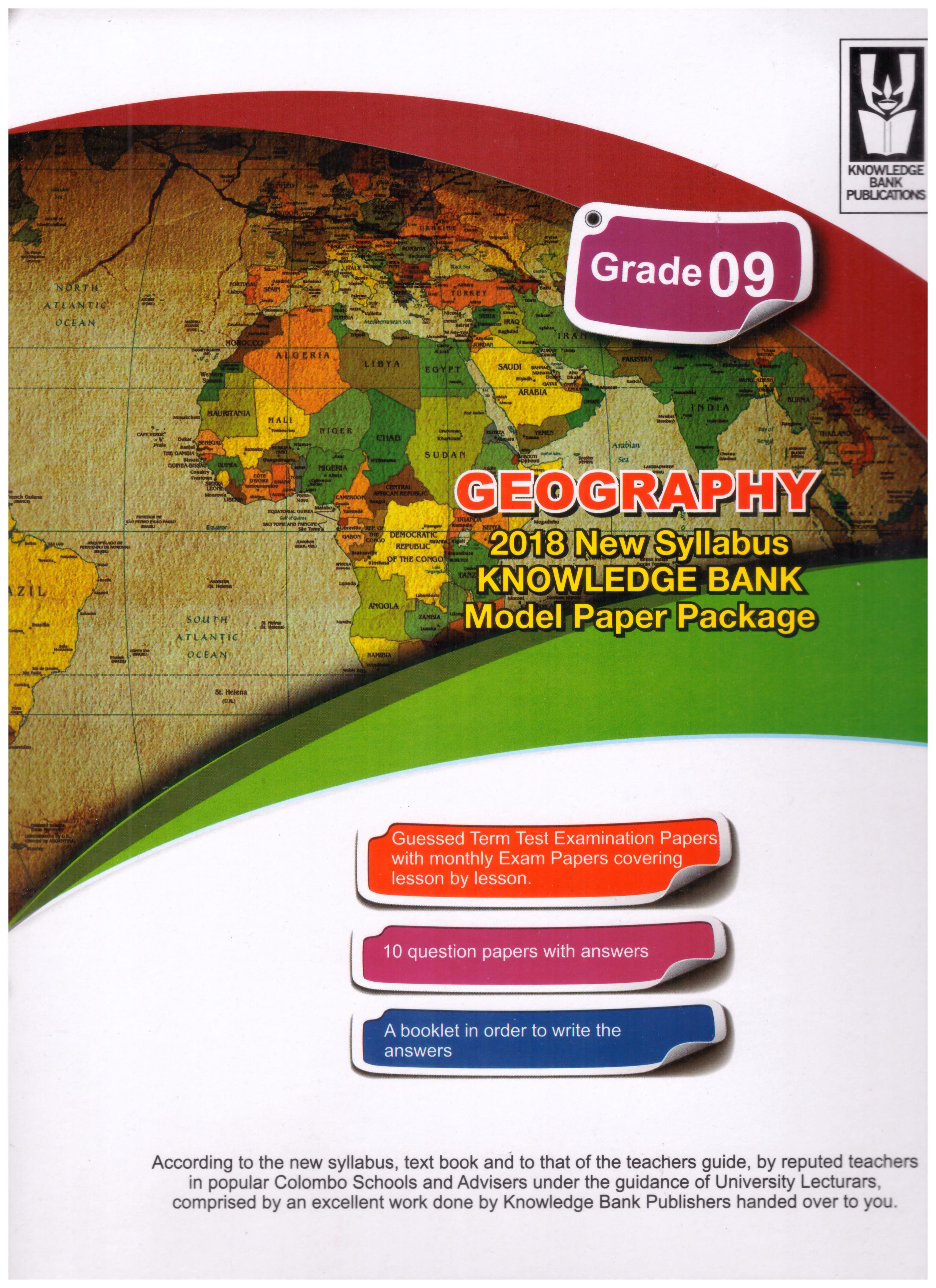 Knowledge Bank Geography Grade 9 Model Paper Package ( New Syllabus )