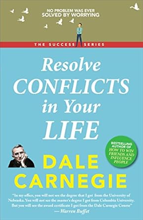 Resolving Conflicts in Your Life