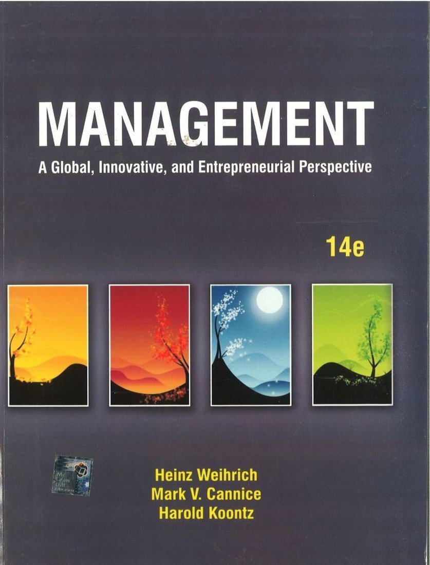 Management :A Global,Innovative,and Entrepreneurial Perspective