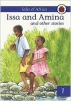 Issa and Amina and Other Stories 1