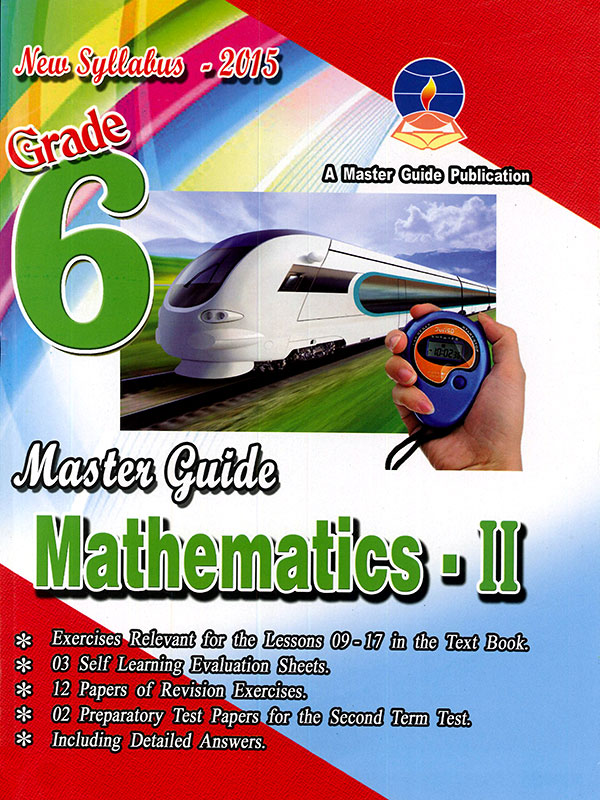 Master Guide Grade 6 Mathematics II (New Syllabus - 2015)