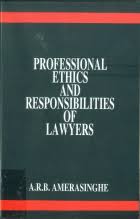 Professional Ethics and Responsibilities of Lawyers