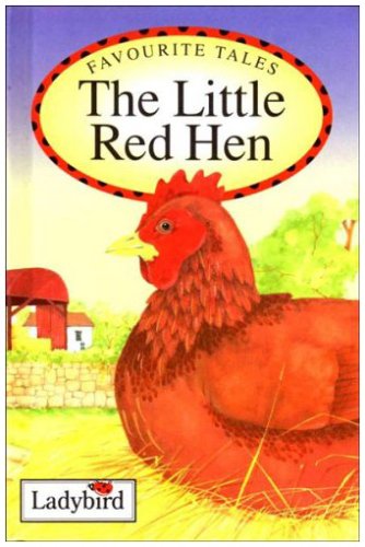 Favourite Tales The Little Red Hen