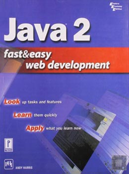 Java 2 : fast and easy web development