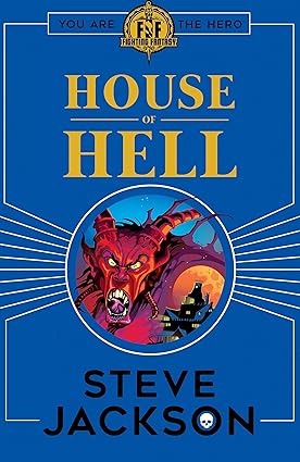 Fighting Fantasy #05 : House of Hell