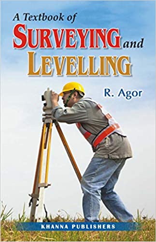 A Text Book of Surveying and Levelling (As per AICTE syllabus) 