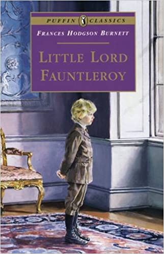 Puffin Classics : Little Lord Fauntleroy