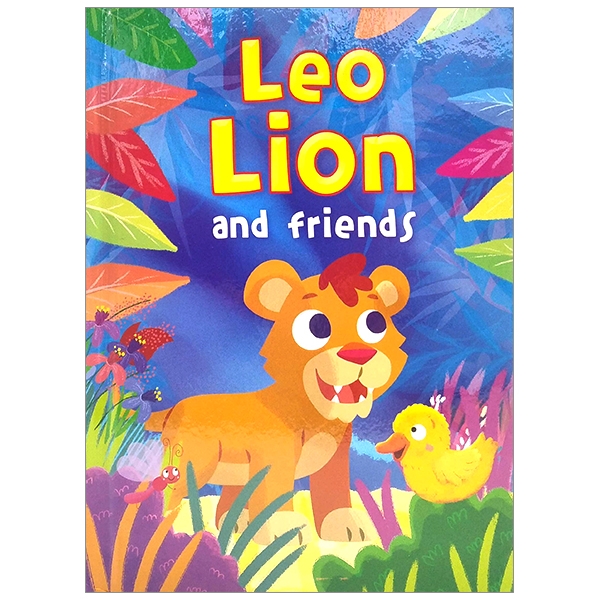 Leo Lion and Friends (Hard Cover)