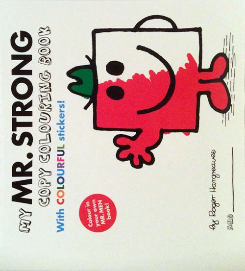 My Mr.Strong Copy Colouring Book With Colourful Stickers 