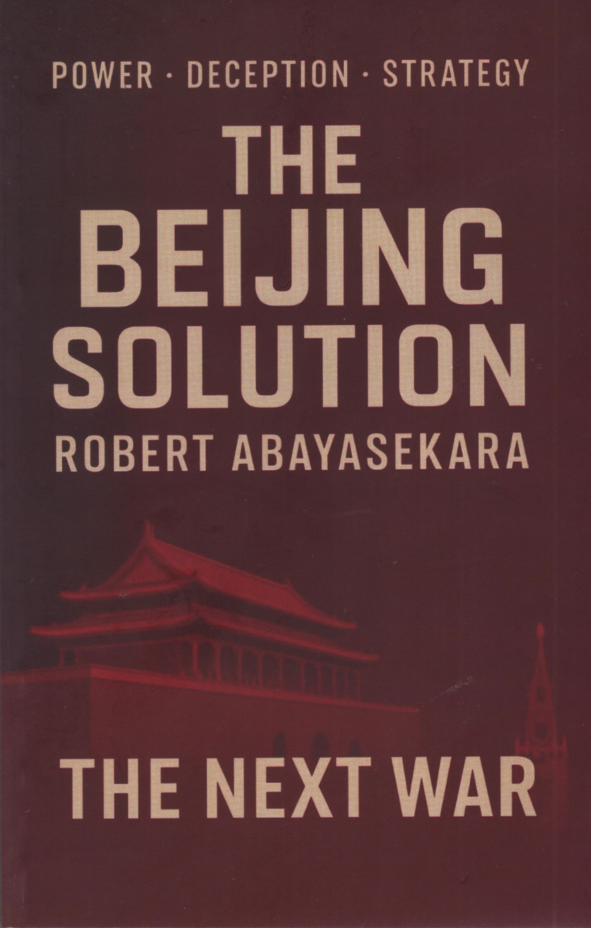 The Beijing Solution