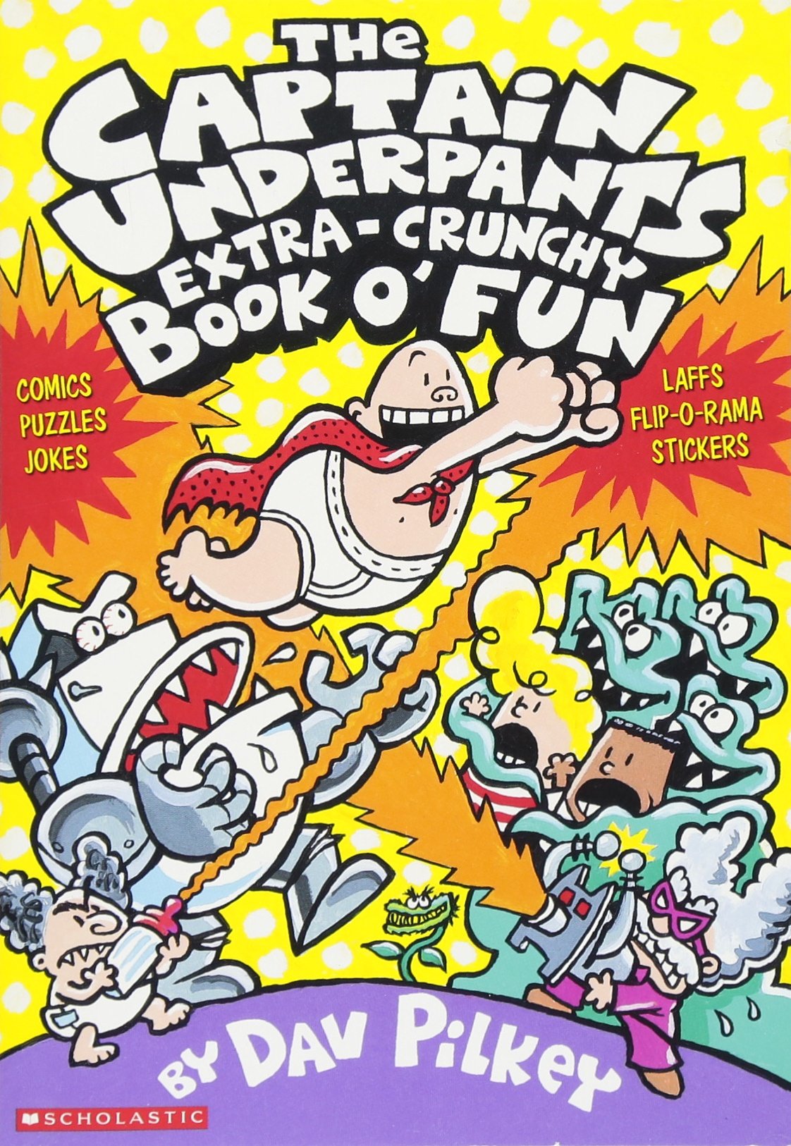 Captain Underpants: Extra Crunchy Book-Fun