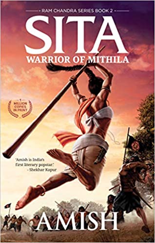 Sita : Warrior of Mithila (Ram Chandra Series #2)