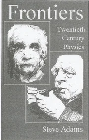 Frontiers Twentieth Century Physics