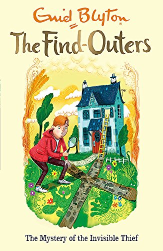 The Find-Outers: The Mystery of the Invisible Thief- Book 08