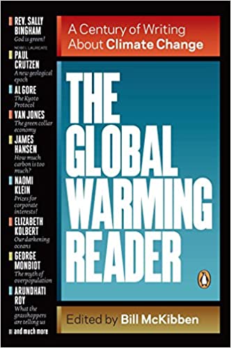 The Global Warming Reader : A Century of Writing About Climate Change