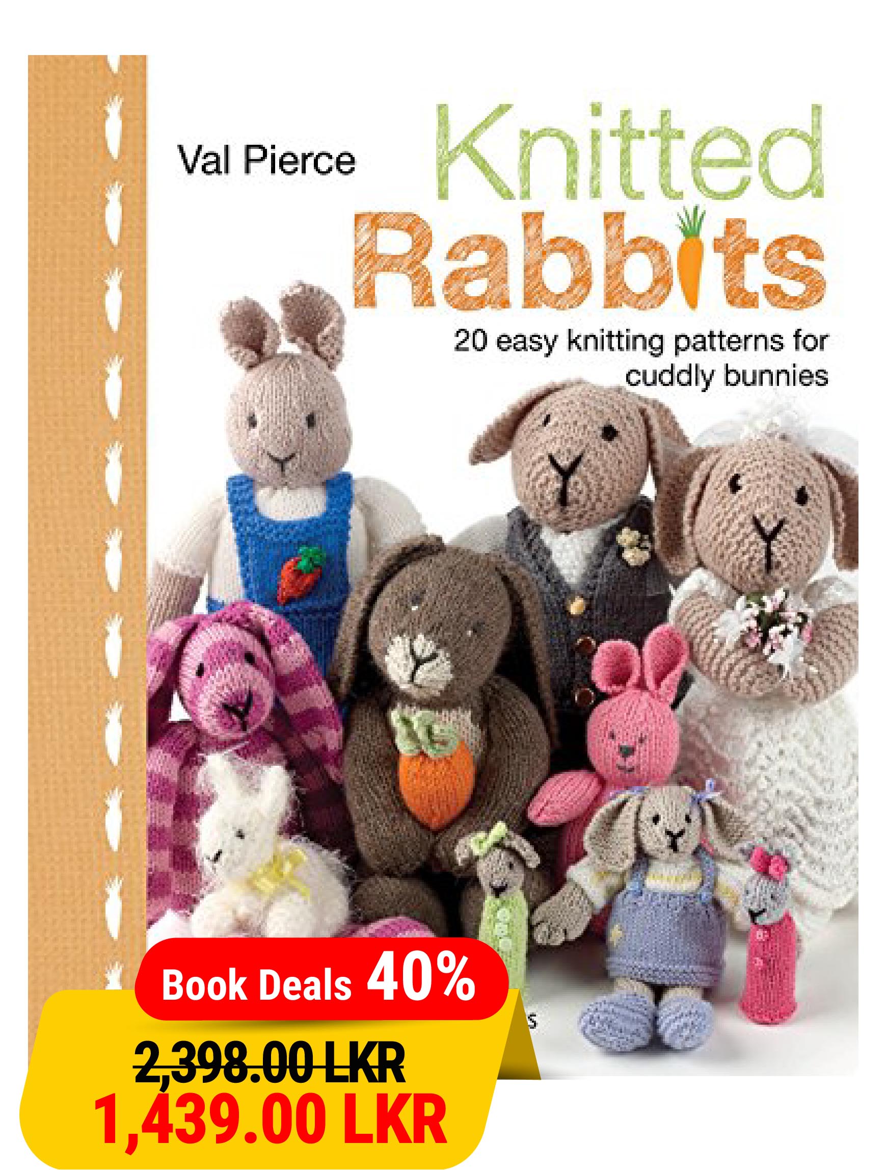 Knitted Rabbits 20 easy knitting patterns for cuddly bunnies