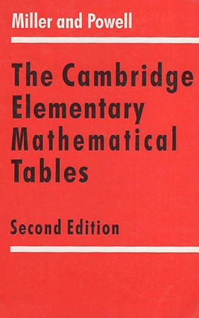 The Cambridge Elementary Mathematical Tables