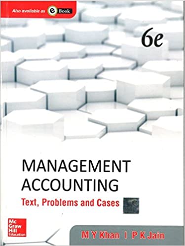 Management AccountingText Problems and Cases