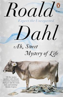 Roald Dahl Ah Sweet Mystery of Life