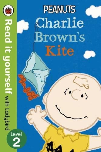 Peanuts Charlie Browns Kite (Read It Yourself With Ladybird Level 2)