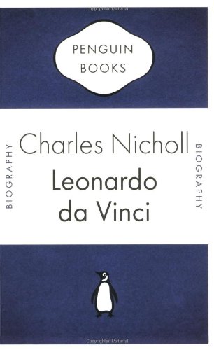Leonardo da Vinci: The Flights of the Mind (Penguin Celebrations)