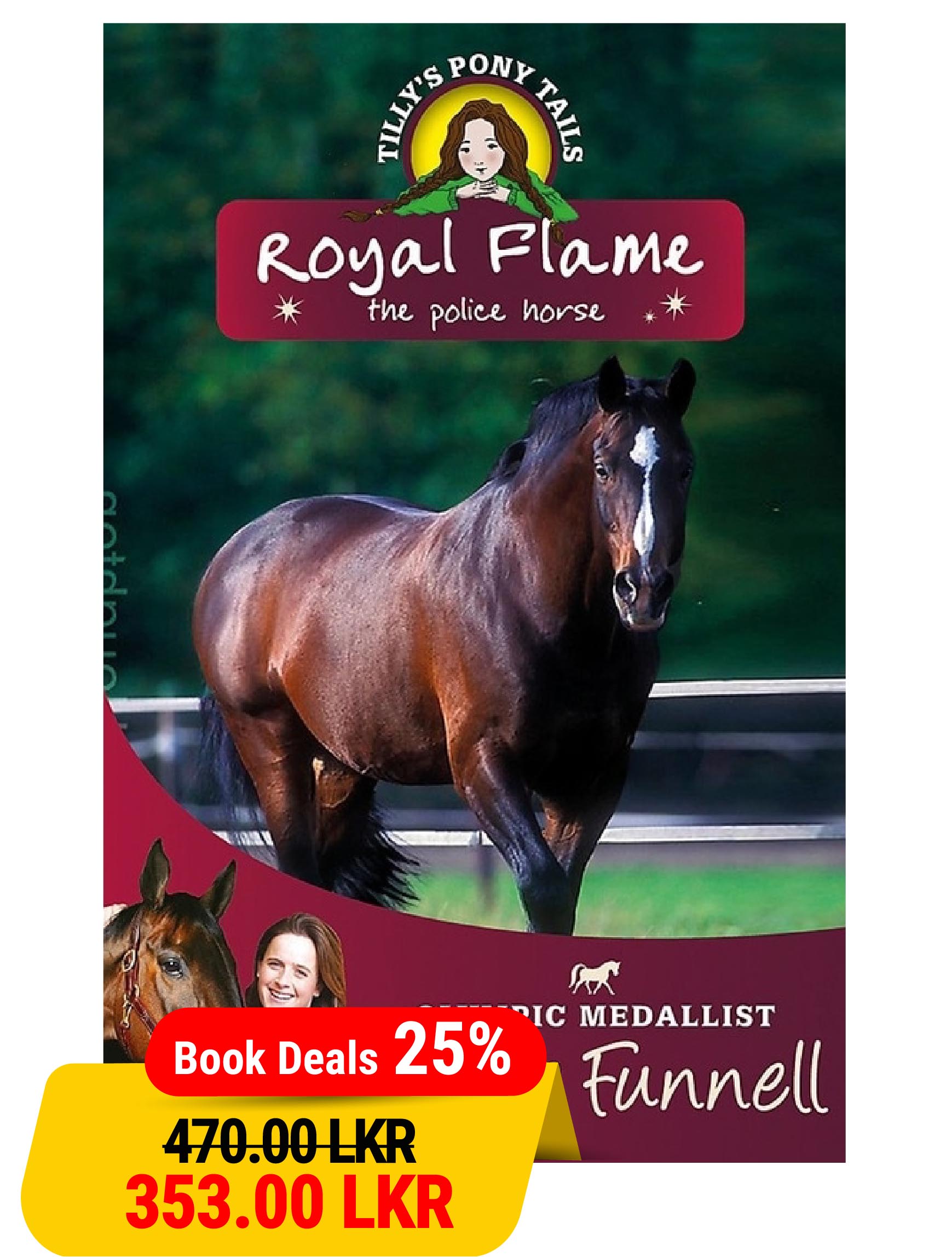Royal Flame: Book 16 (Tilly's Pony Tails)