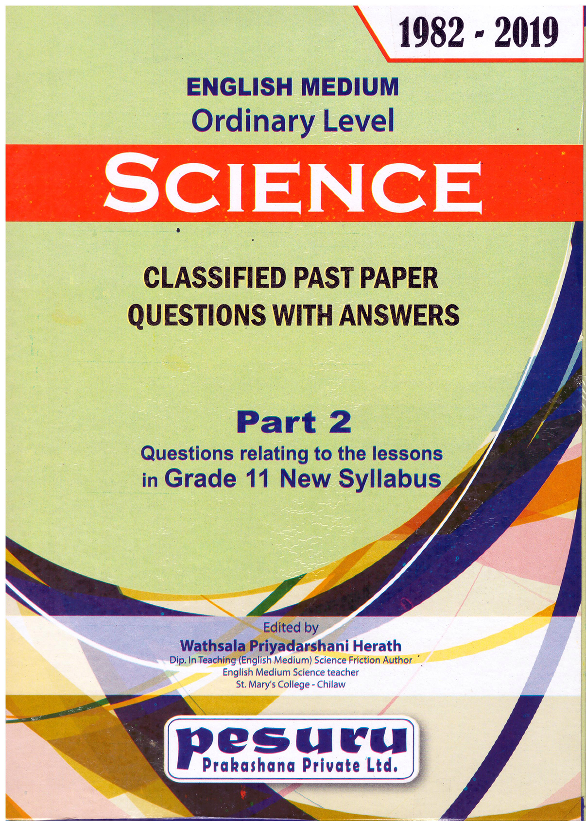 Pesuru O/L Science Part 2 Classified Past Paper Questions With Answers 1982 - 2021