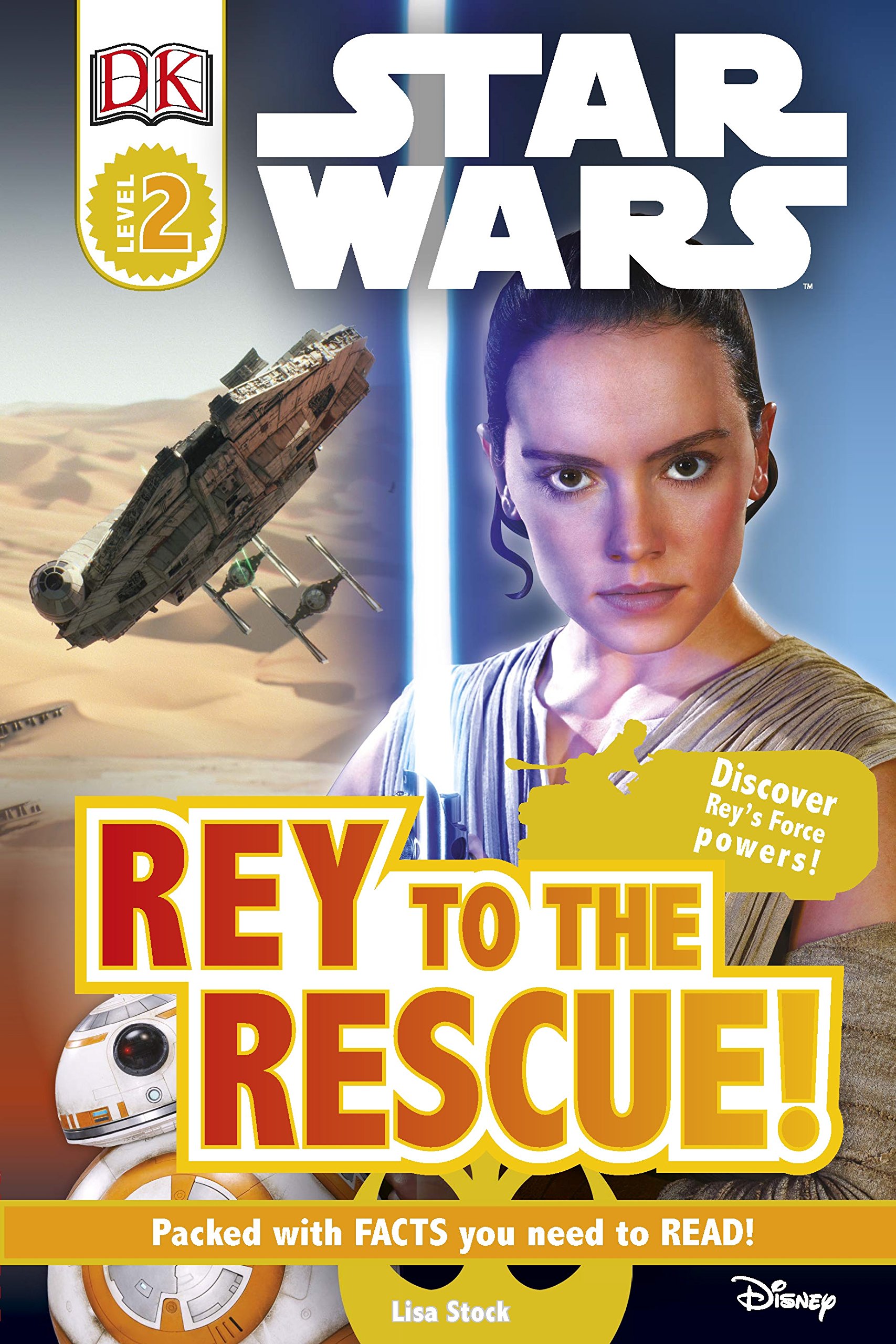 Star Wars Rey to the Rescue! 