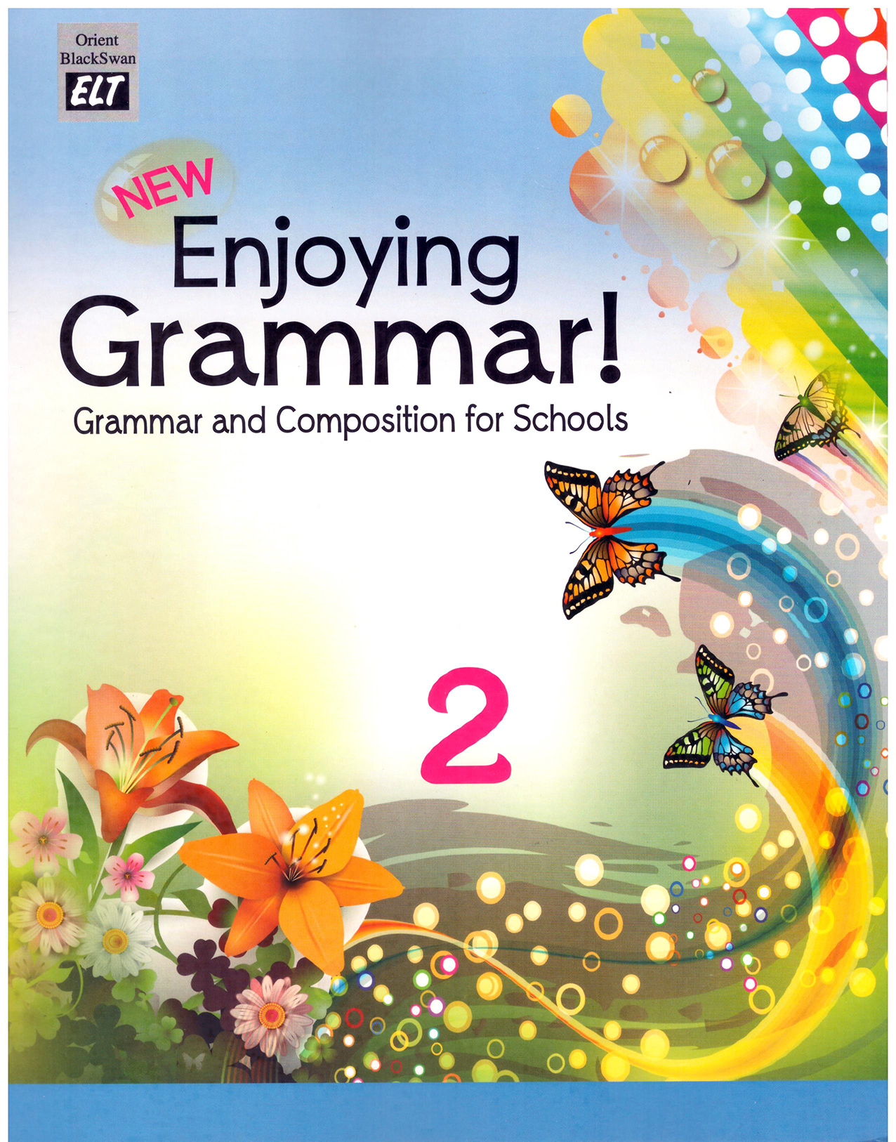 New Enjoying Grammar : Grammar and Composition for Schools 2