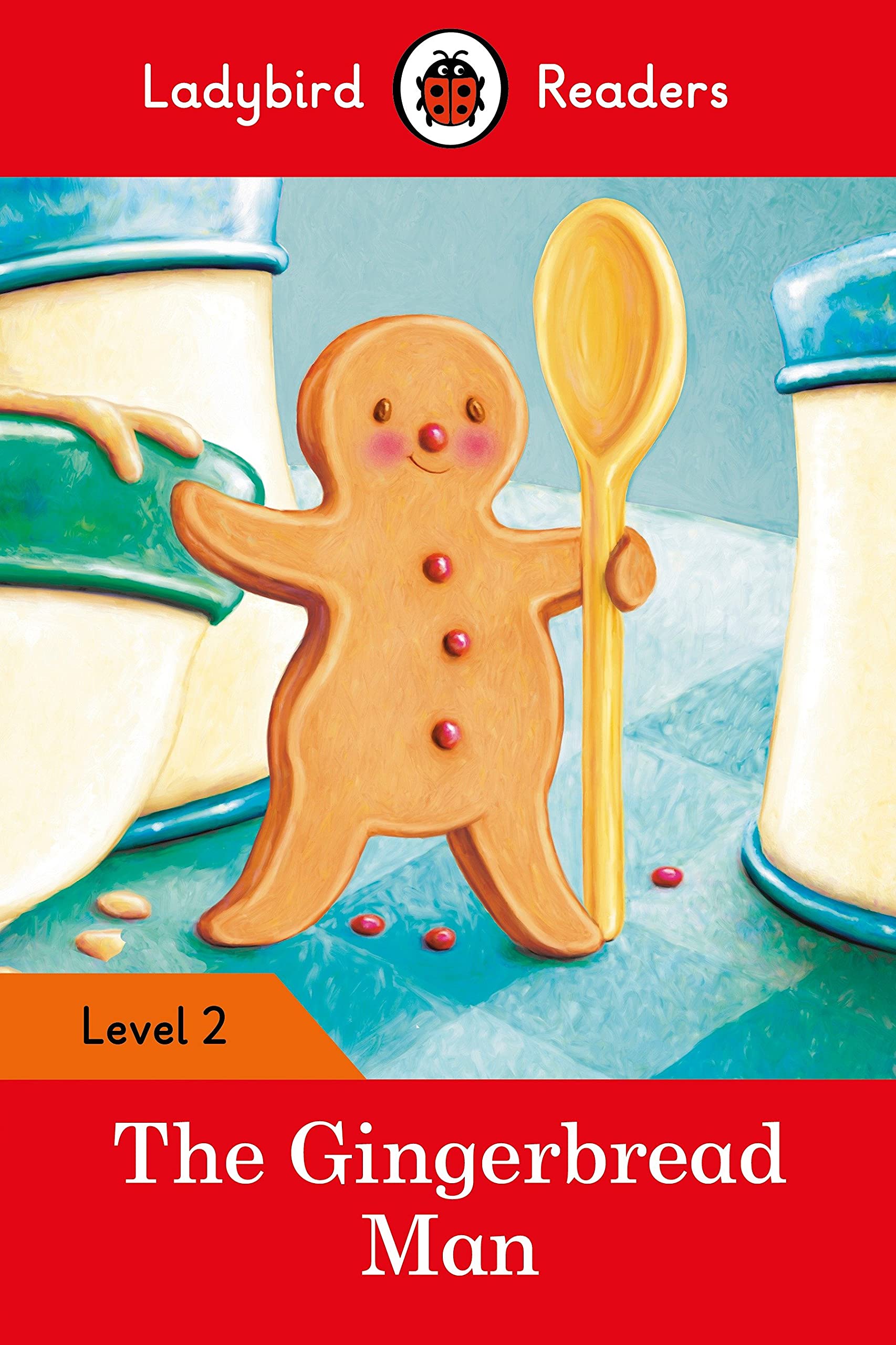 Read It Yourself with Ladybird : Level 2 - The Gingerbread Man