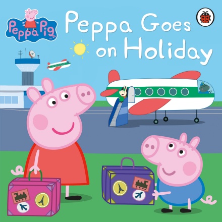Peppa Pig :Peppa Goes on Holiday