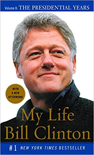 My Life : The presidential years Bill Clinton vol : 2