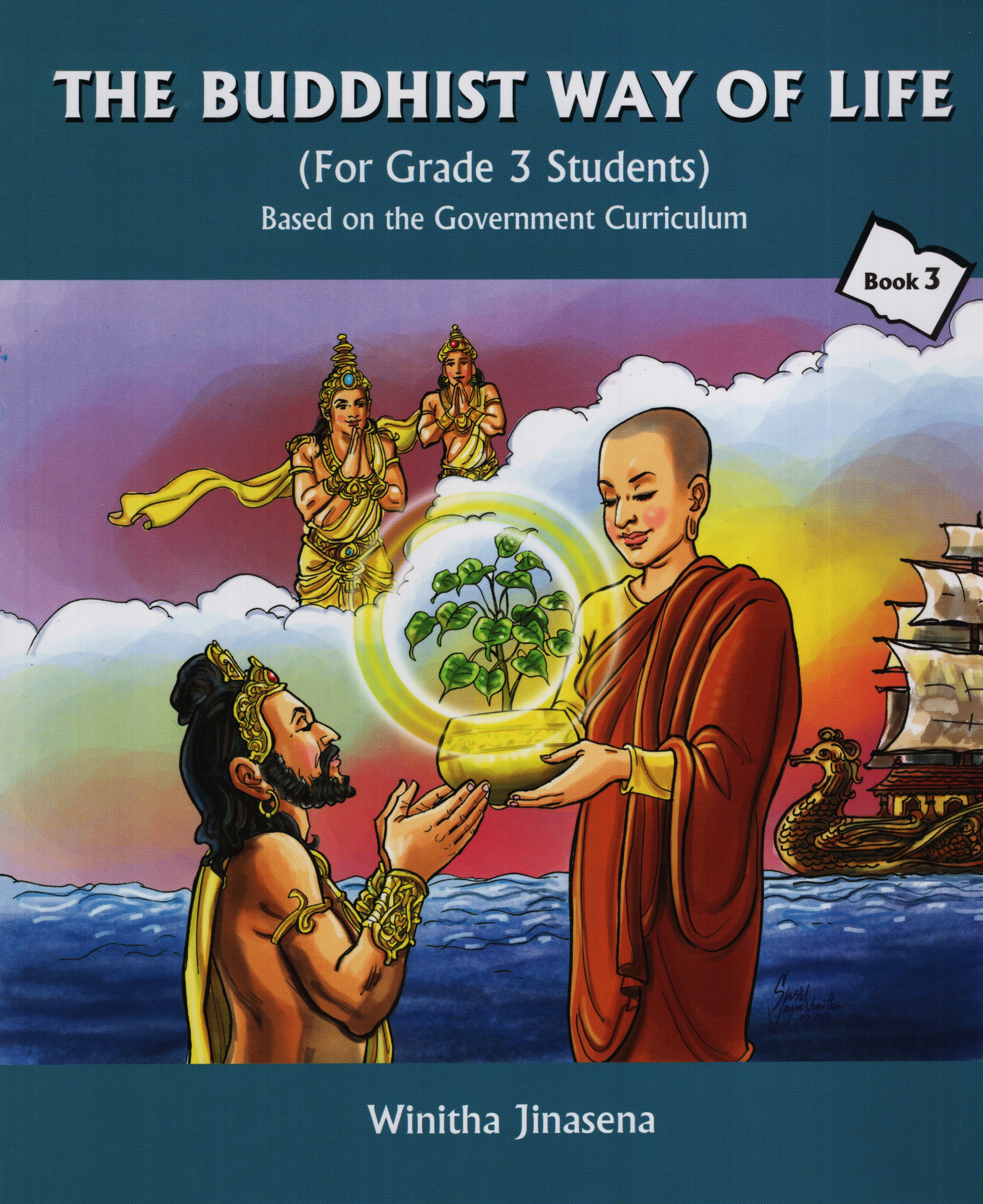 The Buddhist Way of Life Book 3 For Grade 3 Students